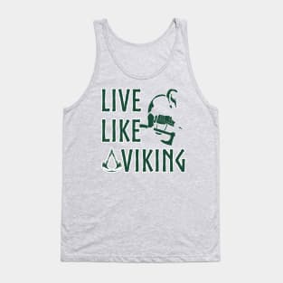 Live Like a Viking Tank Top